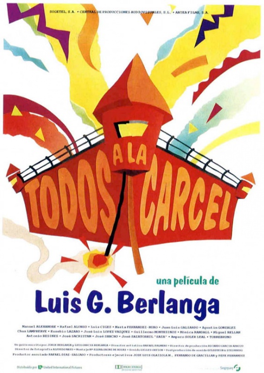 1993: Todos a la cárcel, de Luis G. Berlanga